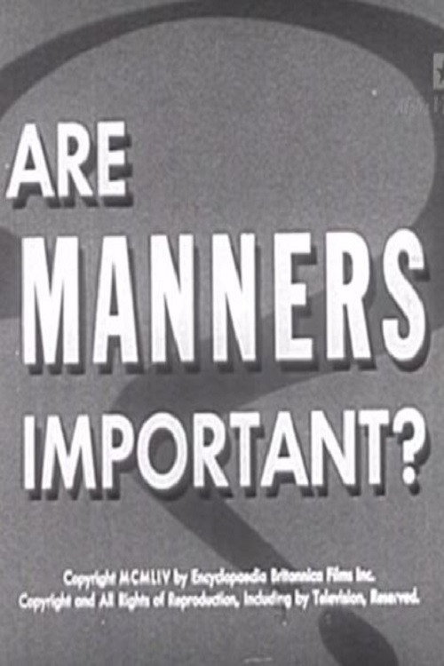 Are Manners Important? Poster
