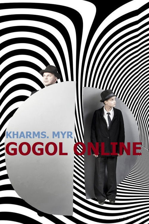 Gogol online: Kharms. Myr Poster