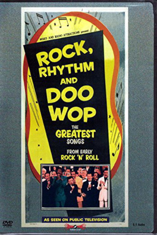 Rock, Rhythm & Doo Wop Poster