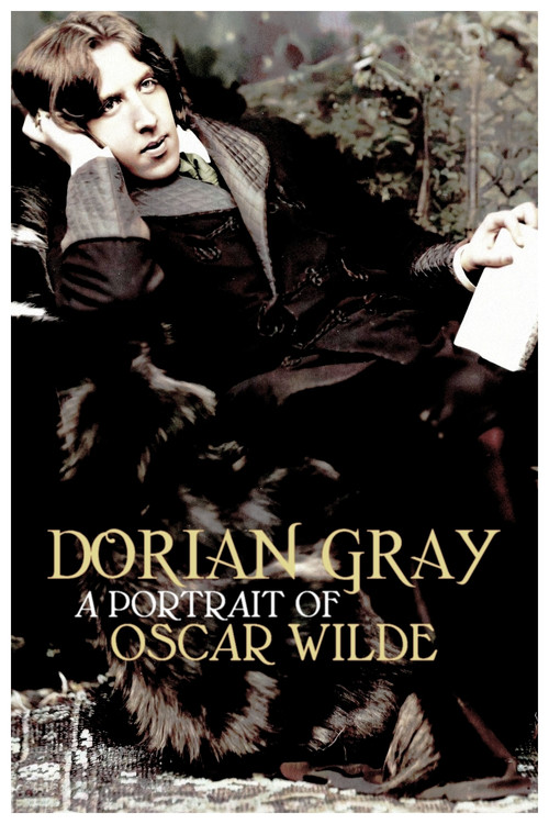 Dorian Gray: A Portrait of Oscar Wilde Poster