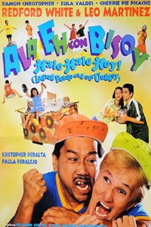 Ala Eh con Bisoy, Hale Hale Hoy! Poster