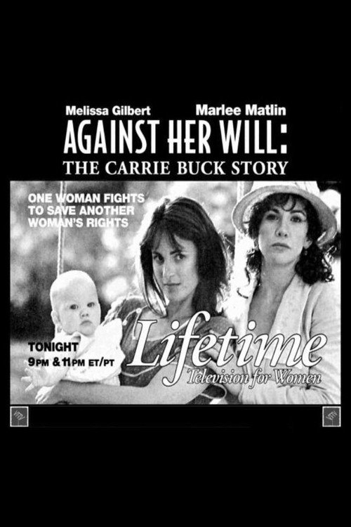 Against Her Will: The Carrie Buck Story Poster