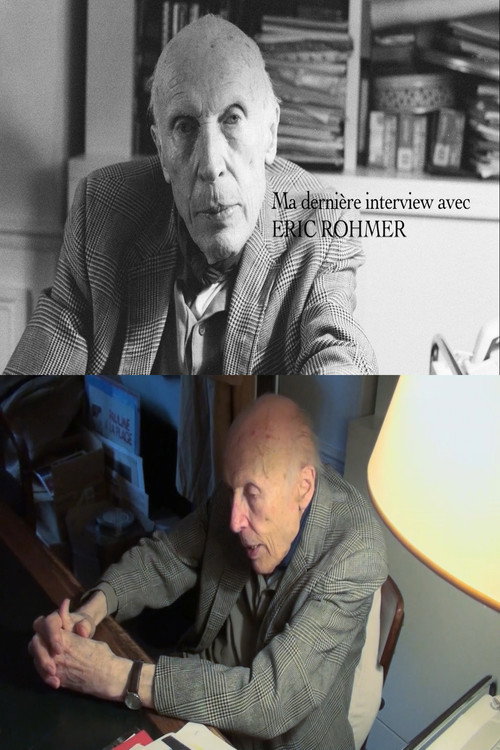 My Last Interview with Eric Rohmer Poster