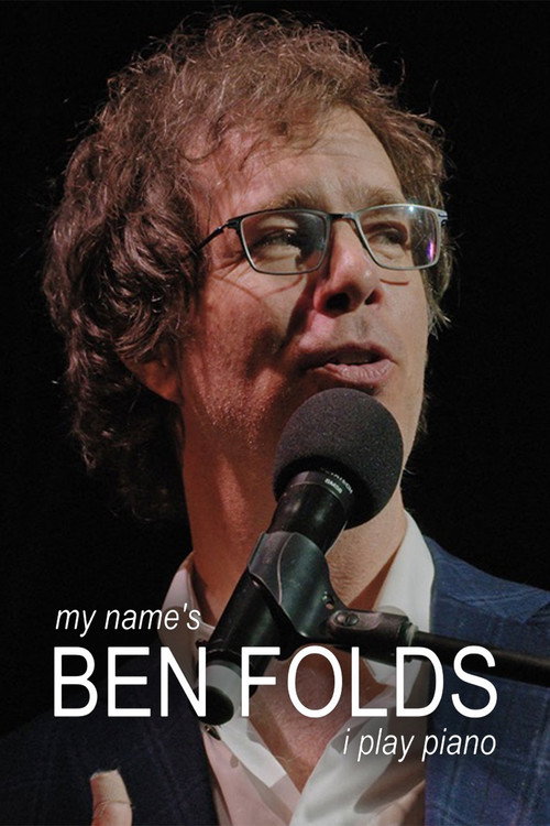 My Name's Ben Folds: I Play Piano Poster