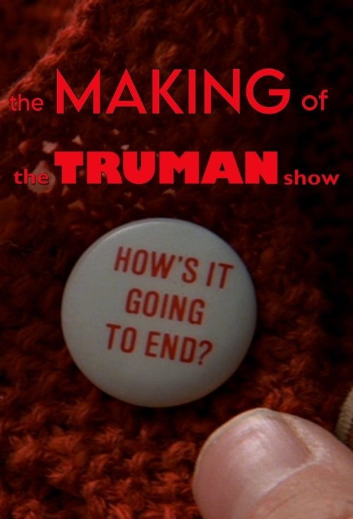 How's It Going to End - The Making of 'The Truman Show' Poster