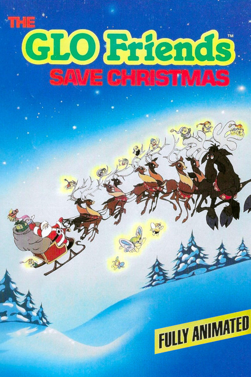 The GLO Friends Save Christmas Poster