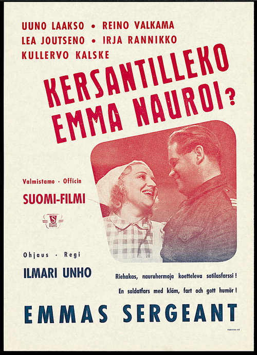 Kersantilleko Emma nauroi? Poster