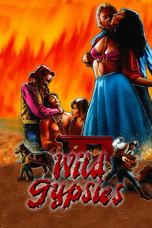 Wild Gypsies Poster