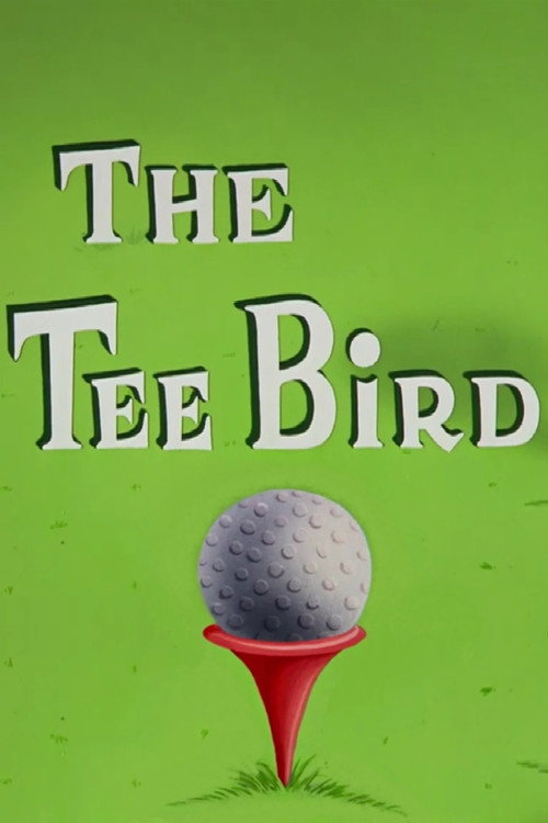 The Tee Bird Poster