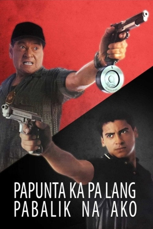 Papunta Ka Pa Lang, Pabalik Na Ako Poster