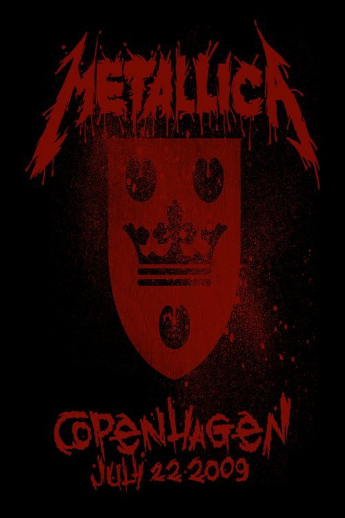 Metallica: Live in Copenhagen, Denmark - July 22, 2009 Poster