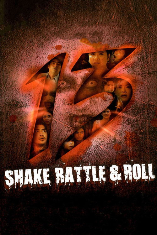 Shake, Rattle & Roll 13 Poster