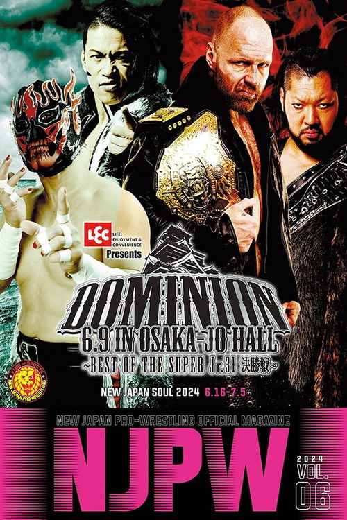 NJPW Dominion 6.9 In Osaka-Jo Hall ~ Best of the Super Junior 31 Final ~ Poster