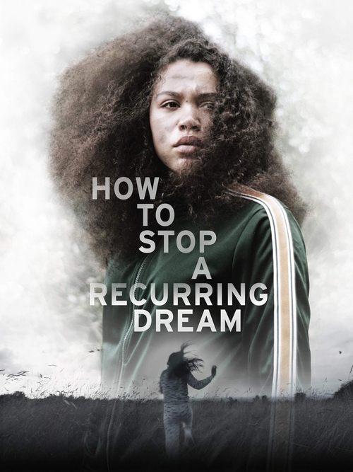 How to Stop a Recurring Dream Poster