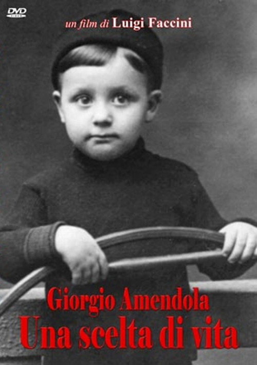 Giorgio Amedola - Una scelta di vita Poster