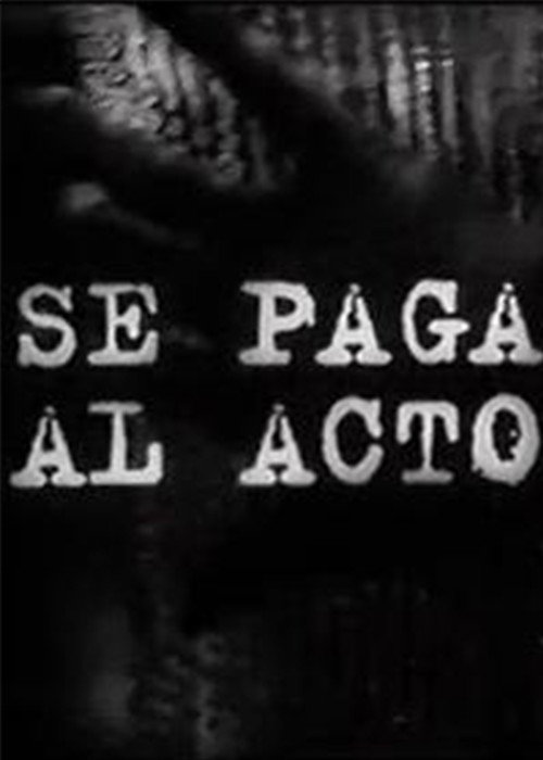 Se paga al acto Poster
