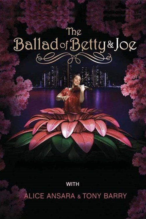 The Ballad of Betty & Joe Poster