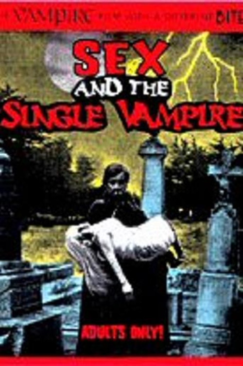 Sex and the Single Vampire Poster