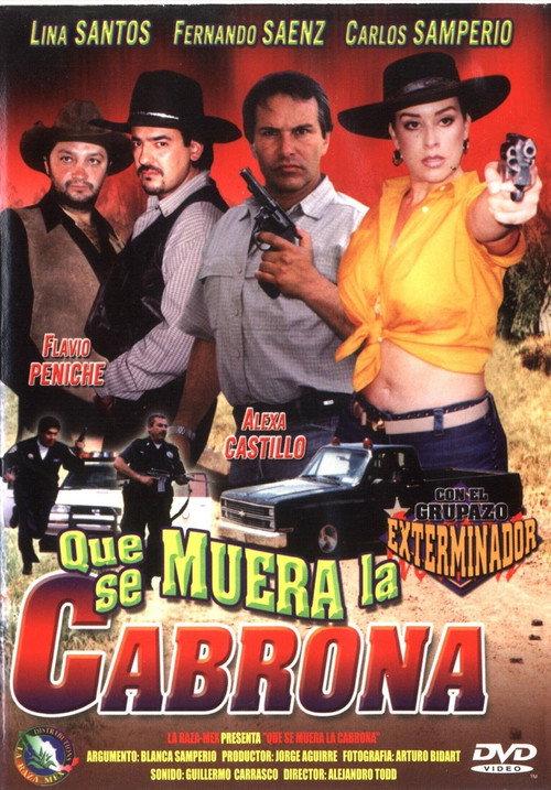 Qué se muera la cabrona Poster