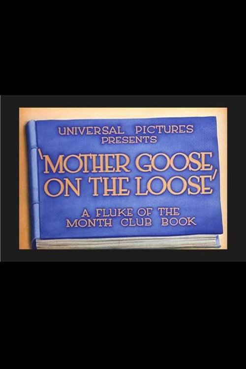 Mother Goose on the Loose Poster