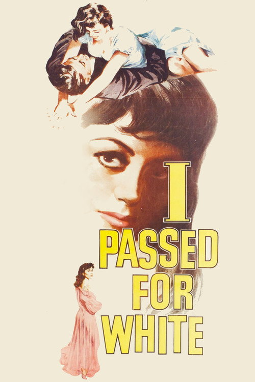 I Passed for White Poster