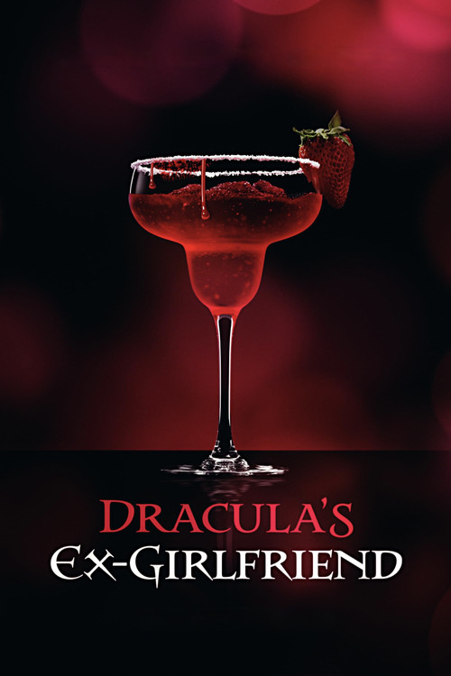 Dracula's Ex-Girlfriend Poster