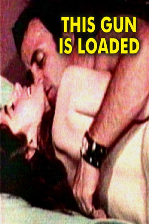 This Gun is Loaded Poster