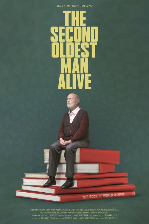 The Second Oldest Man Alive Poster