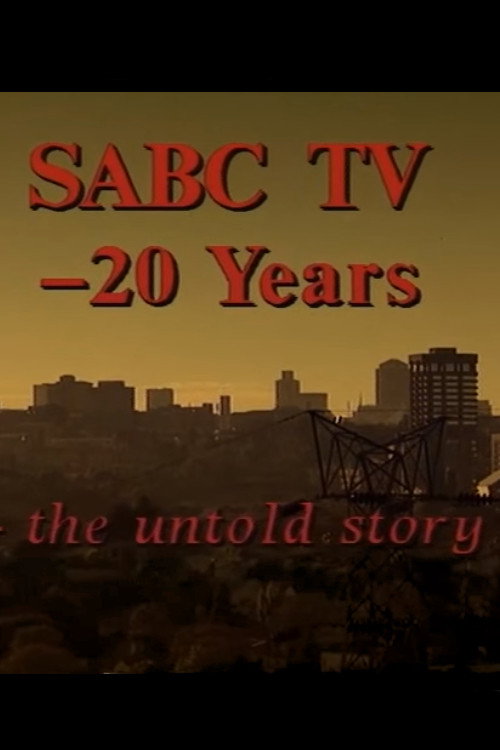 SABC TV - 20 Years: The Untold Story Poster