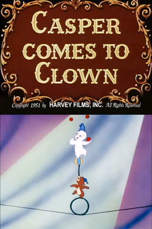 Casper Comes to Clown Poster