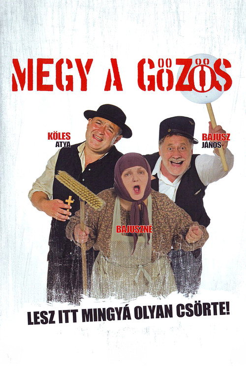 Megy a gőzös Poster