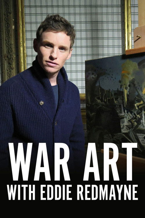 War Art with Eddie Redmayne Poster