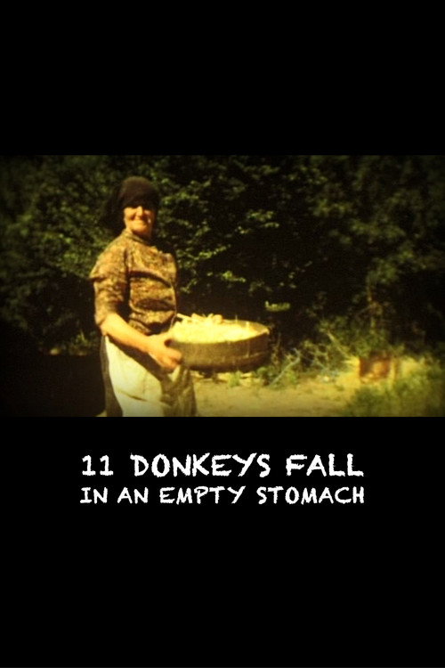 11 Donkeys Fall in an Empty Stomach Poster