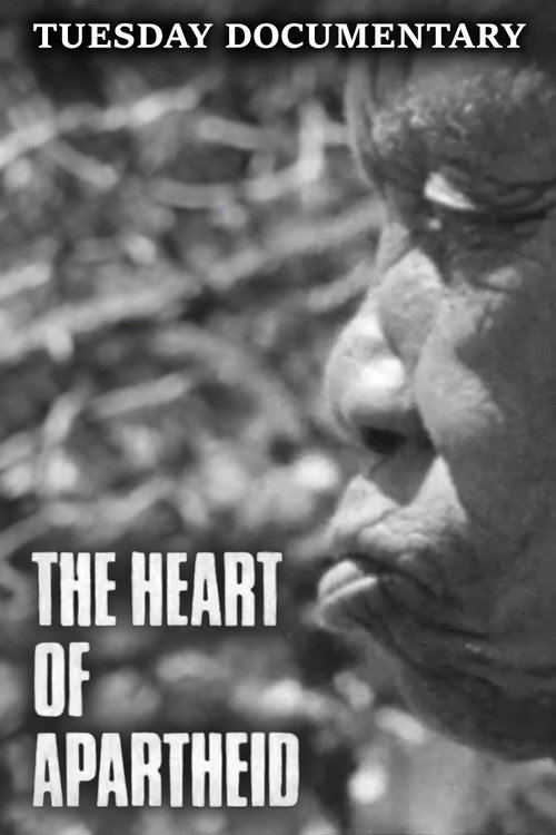 The Heart of Apartheid Poster