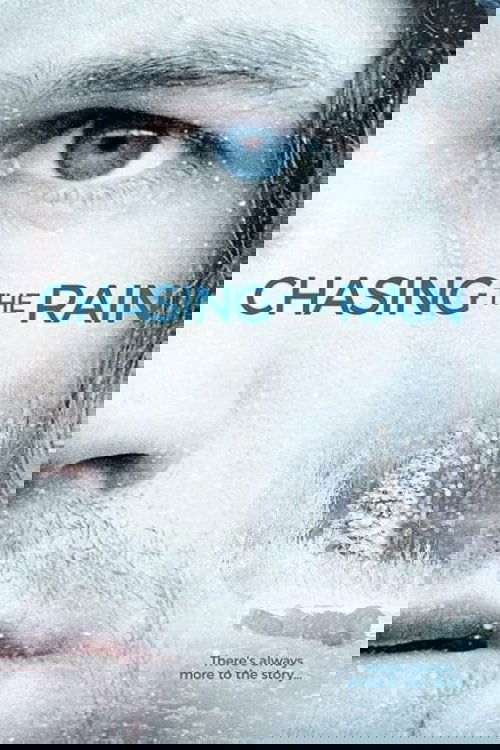 Chasing the Rain Poster
