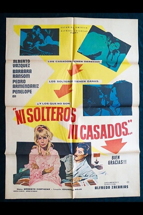 Ni solteros, ni cazados Poster