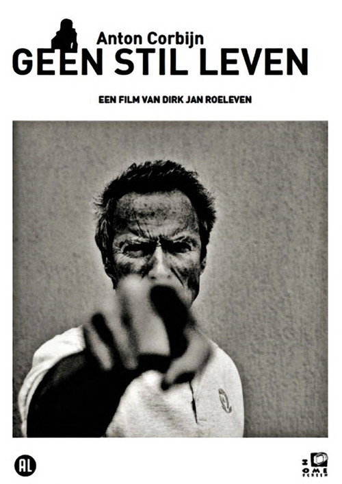 Anton Corbijn: Geen Stil Leven Poster