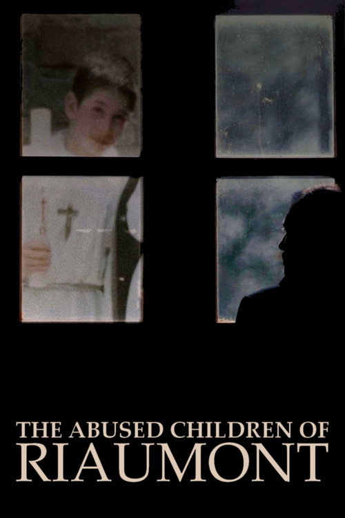 The Abused Children of Riaumont Poster