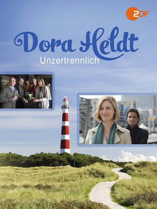 Dora Heldt: Unzertrennlich Poster