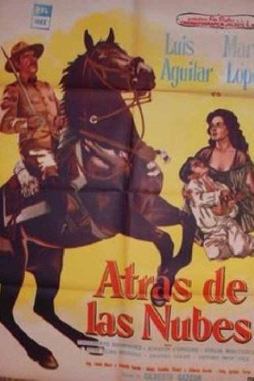 Atrás de las nubes Poster