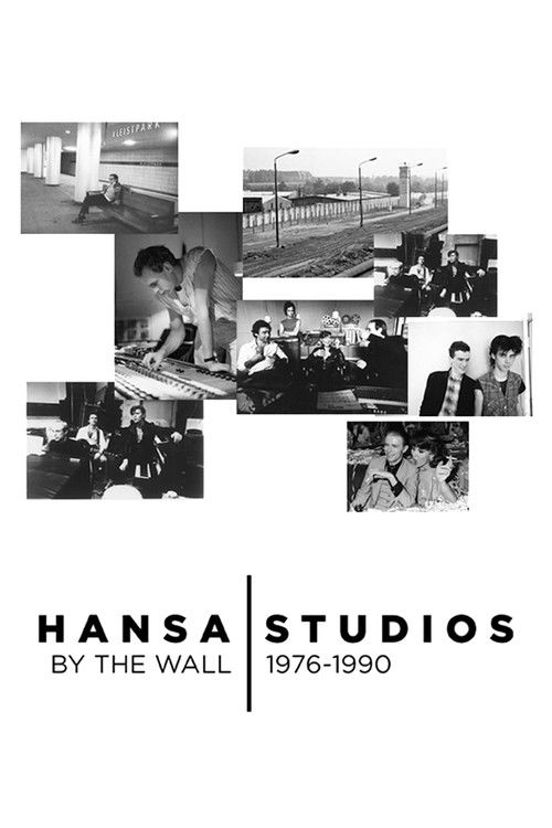 Hansa Studios: By the Wall 1976-90 Poster
