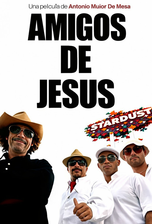 Amigos de Jesús Poster