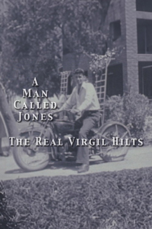 The Real Virgil Hilts: A Man Called Jones Poster