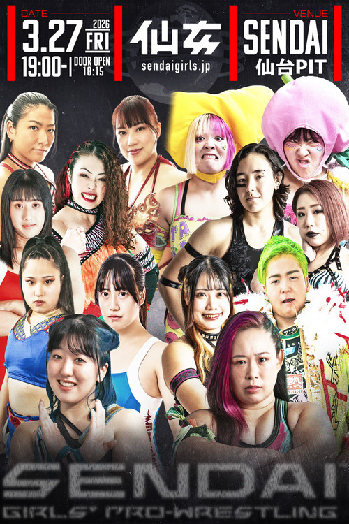 Sendai Girls' Pro-Wrestling in Sendai PIT Poster