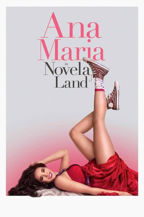Ana Maria in Novela Land Poster