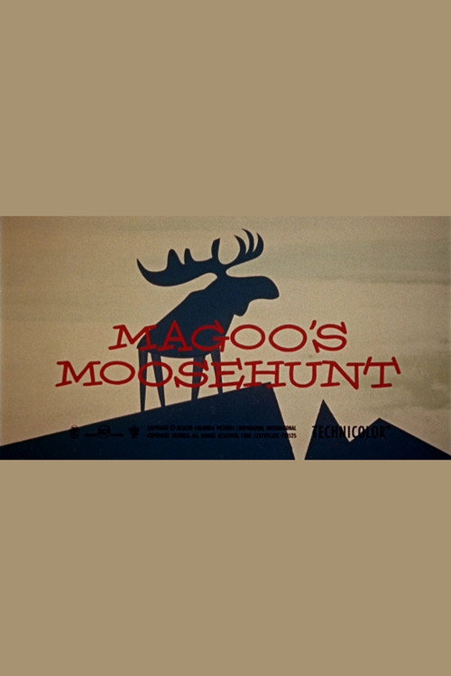 Magoo's Moose Hunt Poster