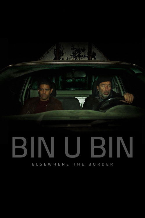 Bin U Bin, Elsewhere the Border Poster
