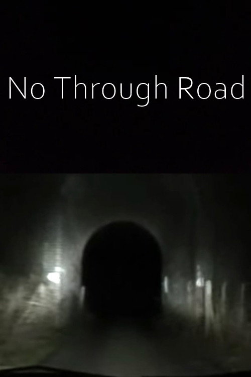 No Through Road Poster