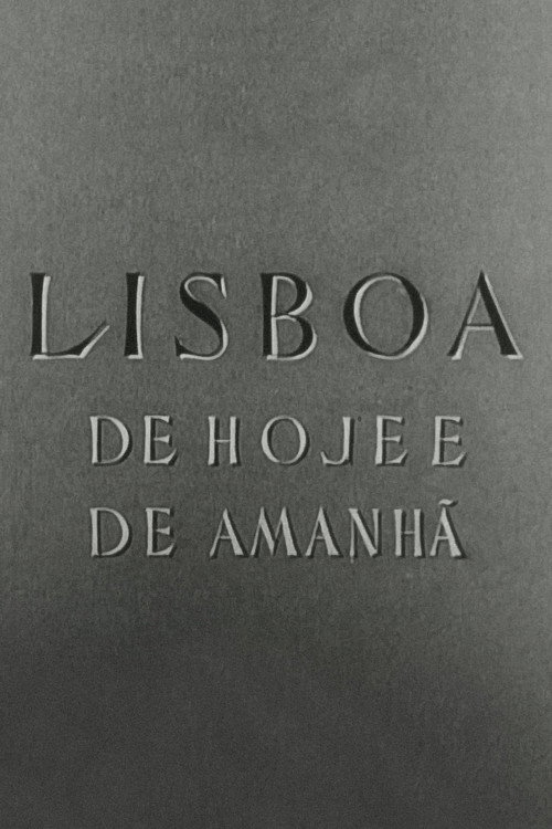 Lisboa de Hoje e de Amanhã Poster