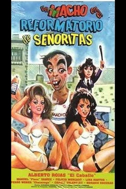 El Macho Goes to Women's Reform School Poster